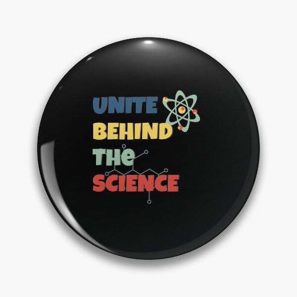 Item preview, Unite Behind The Science - Text designed and sold by BaldingSnail.