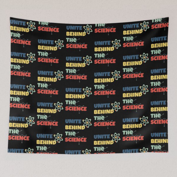 Item preview, Unite Behind The Science - Text designed and sold by BaldingSnail.