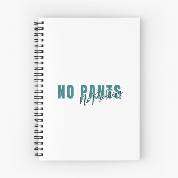 Item preview, No Pants No Problems designed and sold by Dutlu.