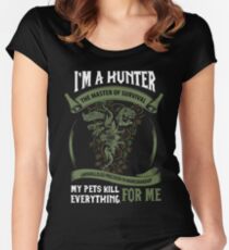 I'm A Hunter The Master Of Survival - Wow Women's Fitted Scoop T-Shirt