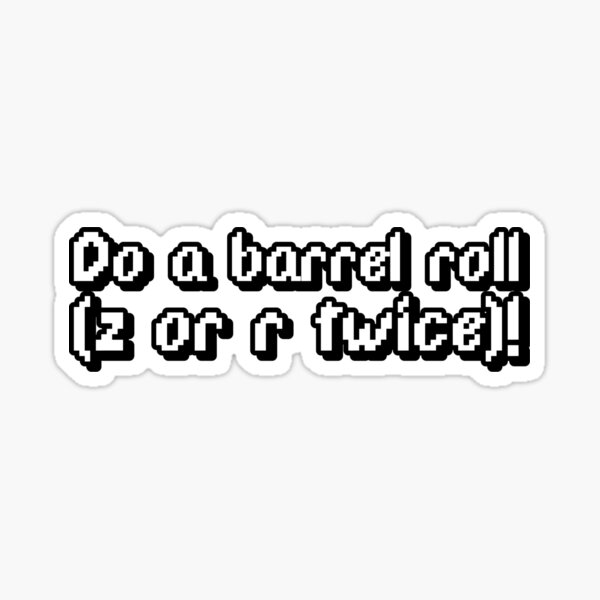 do a barrell roll Sticker for Sale by Sinovius