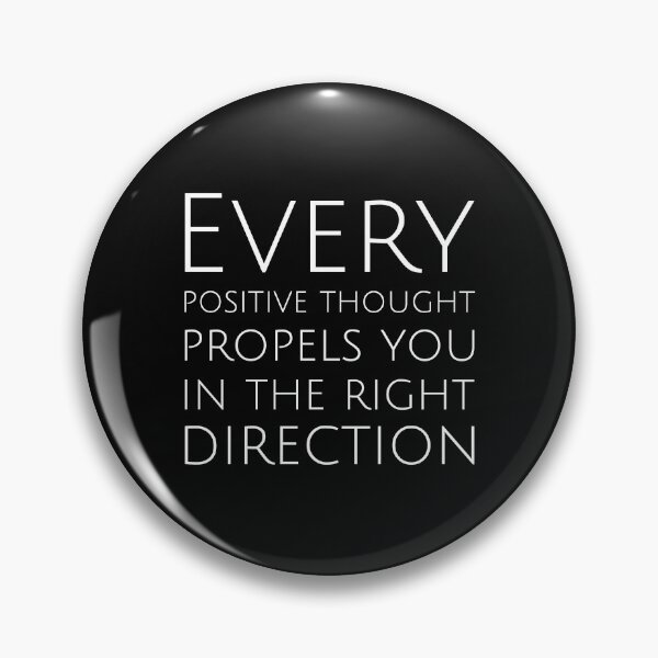 Item preview, Every positive thought propels you in the right direction, Attract, Stimulate designed and sold by cyhdesign.