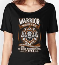 Warrior The Legend Of War - Wow Women's Relaxed Fit T-Shirt