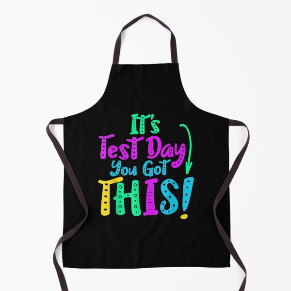 Item preview, Its Test Day You Got This Funny Testing Day Teacher Student designed and sold by JosephMHoyt.
