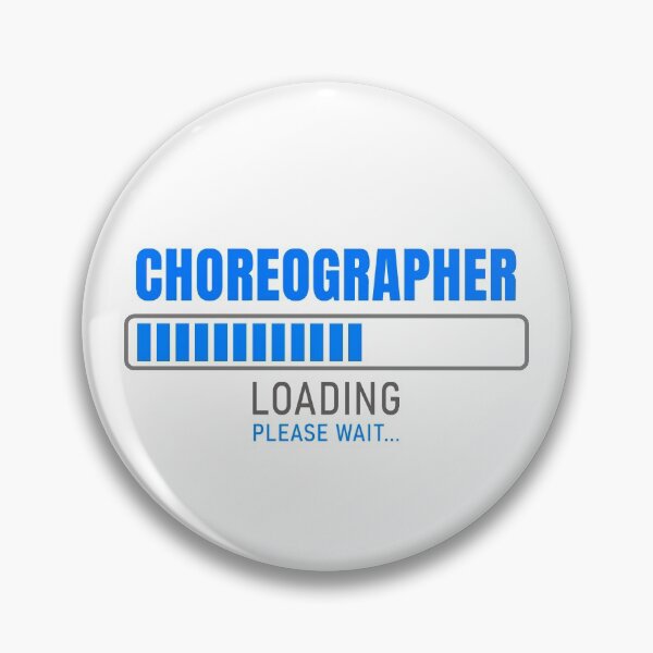 Item preview, CHOREOGRAPHER - Loading please wait designed and sold by VrajStudio.