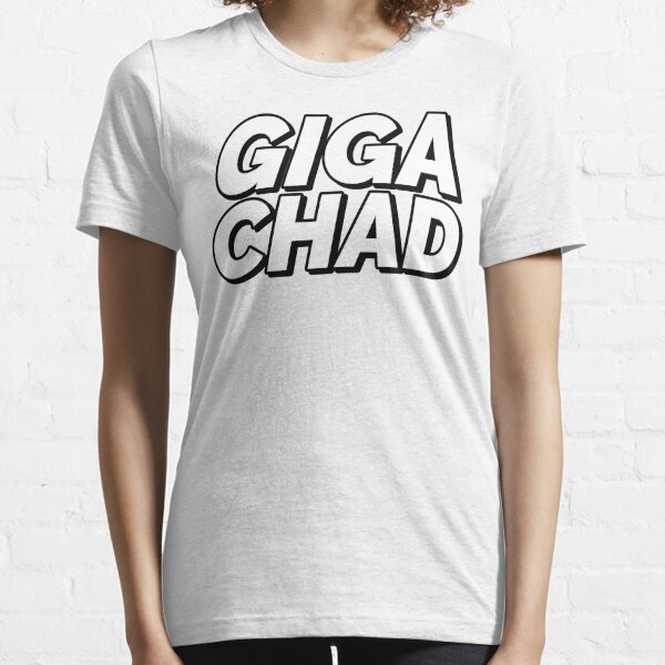 Giga Chad Gifts & Merchandise for Sale