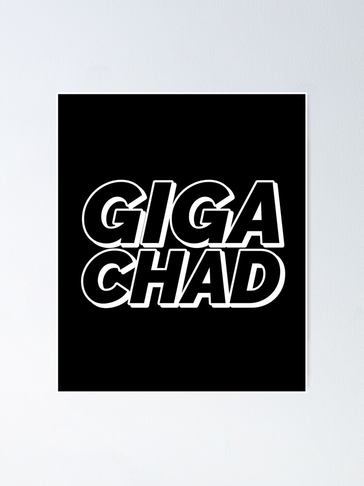 Giga Chad Pun Posters for Sale