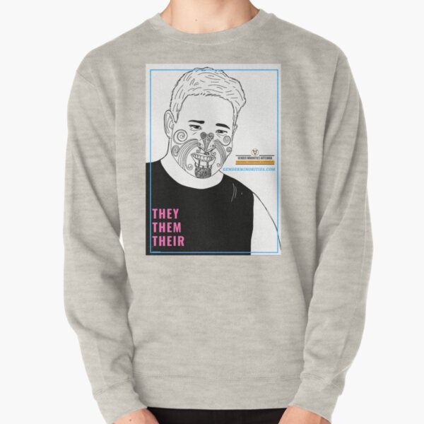 They Them Their Pullover Sweatshirt
