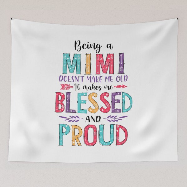Item preview, Being A Mimi Makes Me Blessed And Proud Mothers Day designed and sold by cadieuxart.