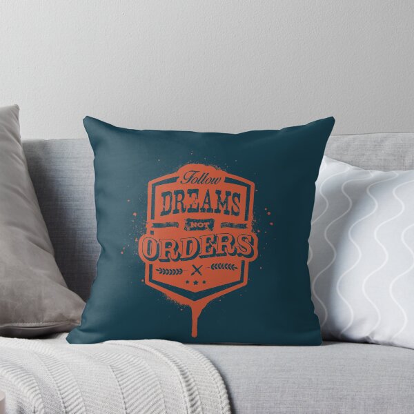 Item preview, FOLLOW DREAMS NOT ORDERS dirty designed and sold by snevi.