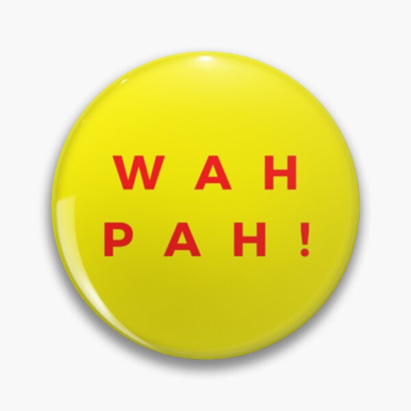 Item preview, Wah Pah! designed and sold by Varun21217.