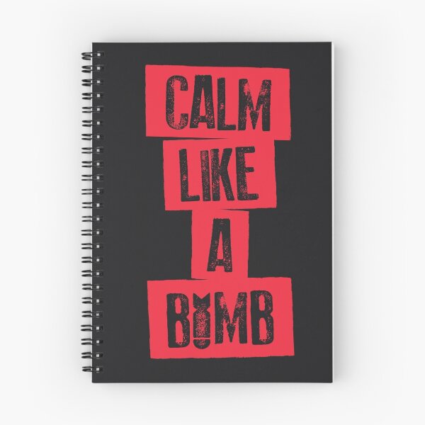 Item preview, CALM LIKE A BOMB designed and sold by snevi.