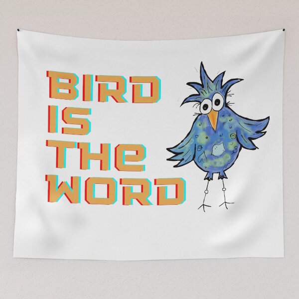 Item preview, Bird Is The Word designed and sold by tweet-nuthins.