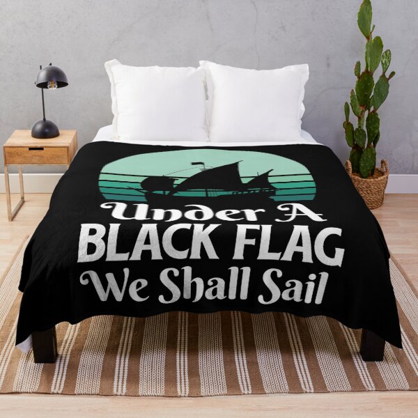 Item preview, Under A Black Flag We Shall Sail Pirate Quote designed and sold by Hoiho Adventure Shirts.