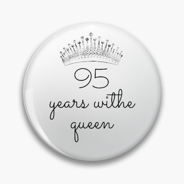 Item preview, queen - 95 years with queen - Crown designed and sold by covid50.