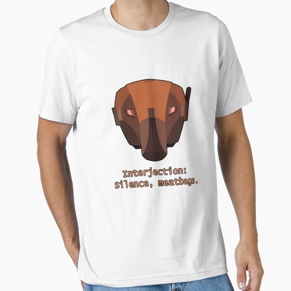 Item preview, HK-47 Interjection: Silence, meatbags. designed and sold by Milena Stardream.