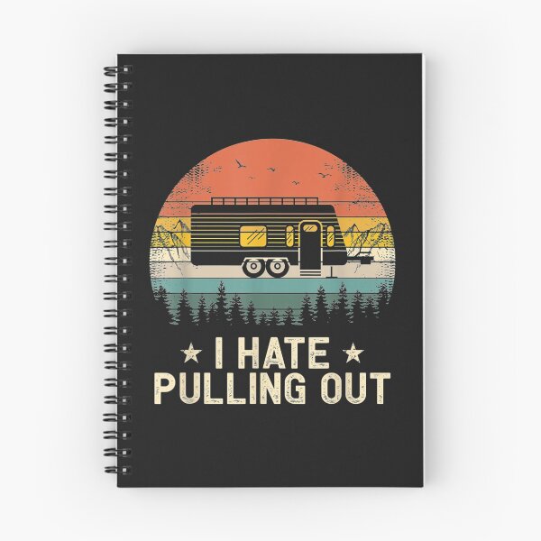 Item preview, Camping I Hate Pulling Out Vintage Camper Travel Trailer TShirt7 designed and sold by etamarapk.