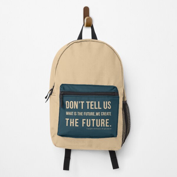 Item preview, WE PERCEIVE | Don't tell us WHAT IS THE FUTURE, WE CREATE the future! designed and sold by Luis Wong | We Perceive.