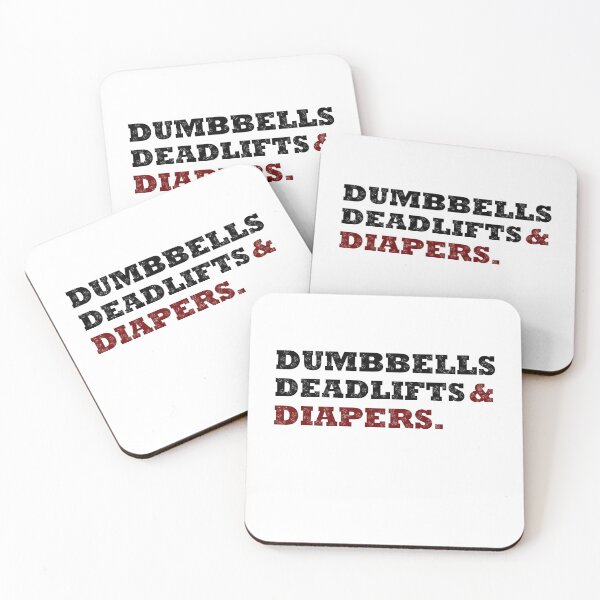 Item preview, Dumbbells Deadlifts and Diapers Funny Gym Gift  designed and sold by Rami Khalifah.