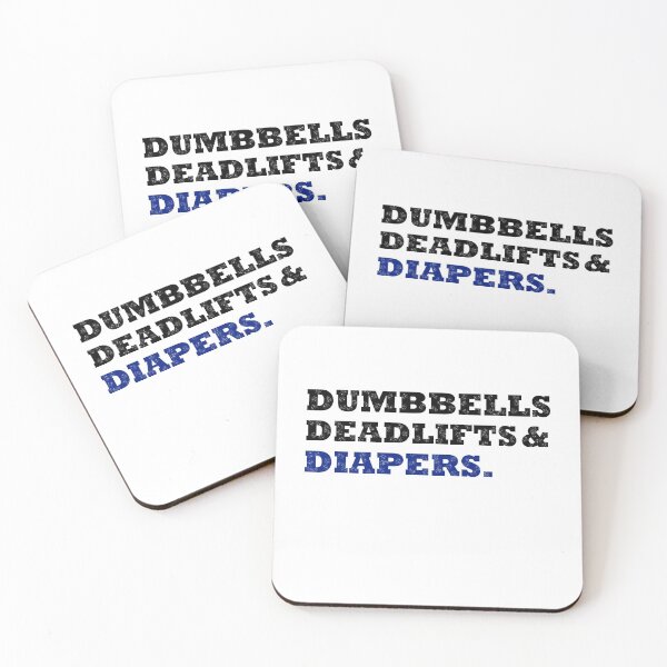 Item preview, Dumbbells Deadlifts and Diapers Funny Gym Gift  designed and sold by Rami Khalifah.