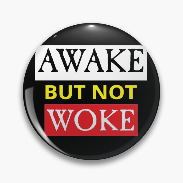 Item preview, Awake but not woke designed and sold by Symbol-as.