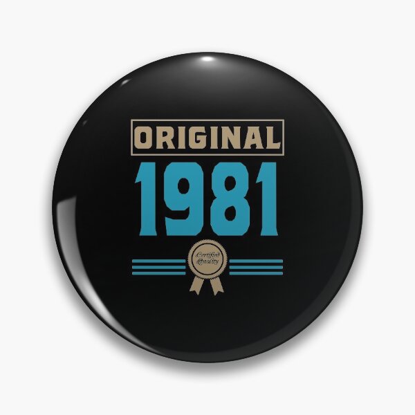 Item preview, Original 1981 Quality Certified birthday gift design designed and sold by rodmendonca.