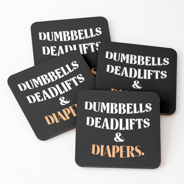 Item preview, Dumbbells Deadlifts and Diapers Funny Gym Gift  designed and sold by Rami Khalifah.
