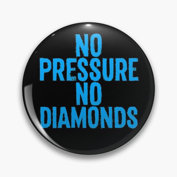 Item preview, No pressure, no diamonds v.1 designed and sold by x1brett.