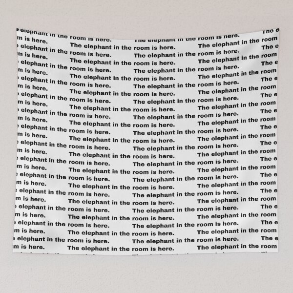 Item preview, Black and white text based T-shirt - The elephant in the room is here.  designed and sold by OffensiveTCG.