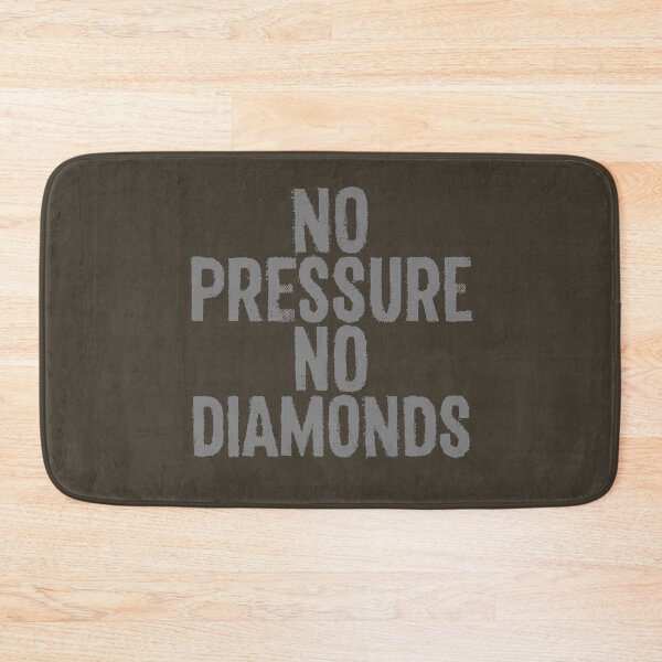 Item preview, No pressure, no diamonds v.5 designed and sold by x1brett.