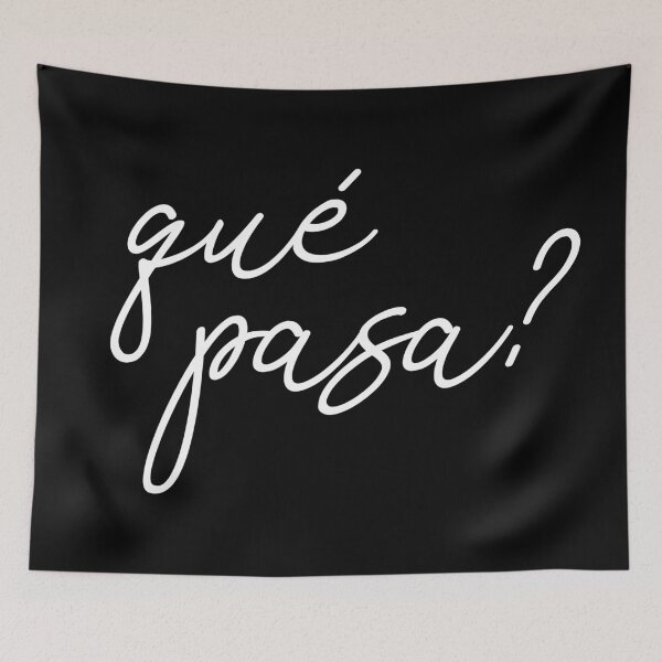 Item preview, Que Pasa? designed and sold by Legit Hooligan.