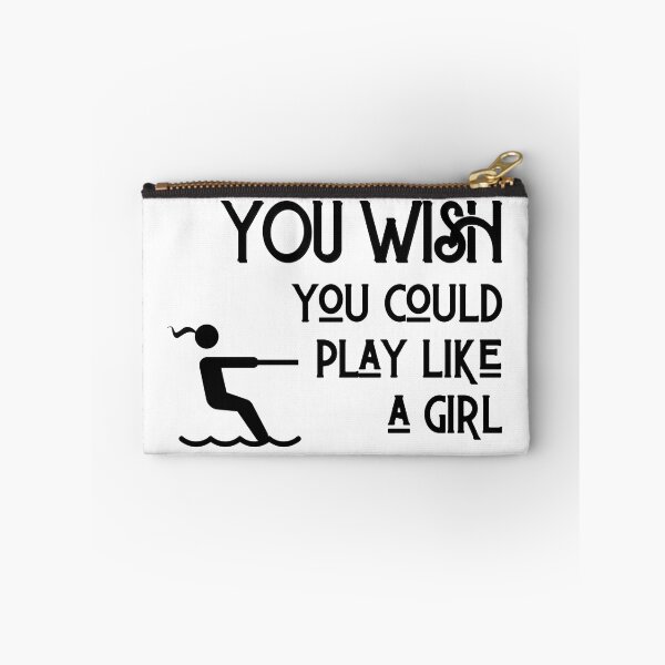 Item preview, Waterskiing: You wish you could play like a girl designed and sold by TheGreenGoat.