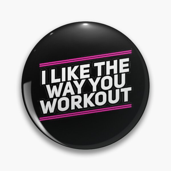Item preview, I like the way you workout Fitness Motivation designed and sold by suver.