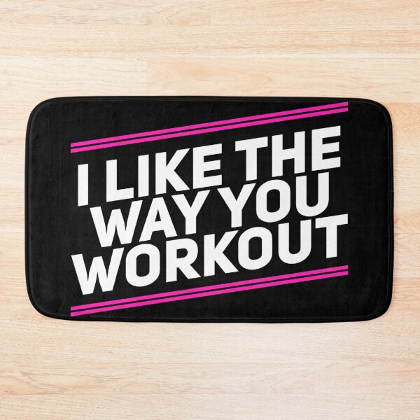 Item preview, I like the way you workout Fitness Motivation designed and sold by suver.