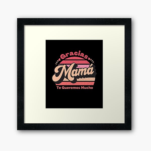 Vista previa del artículo con la obra «Gracias Mamá, Te Queremos Mucho | Día de la Madre | Gracias mamá te queremos mucho, en español», diseñado y vendido por InkItStudio.