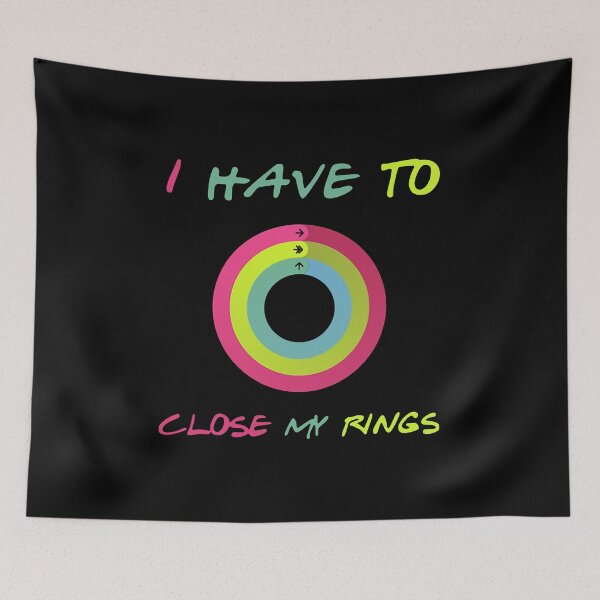 Item preview, I HAVE TO CLOSE MY RINGS designed and sold by Princez21.