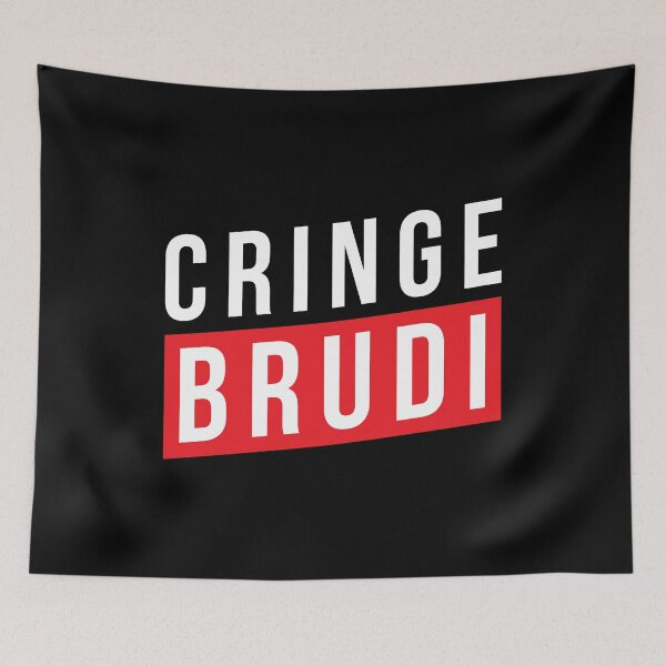 Item preview, Cringe Brother Cringe Brudi designed and sold by Tobias Langner.