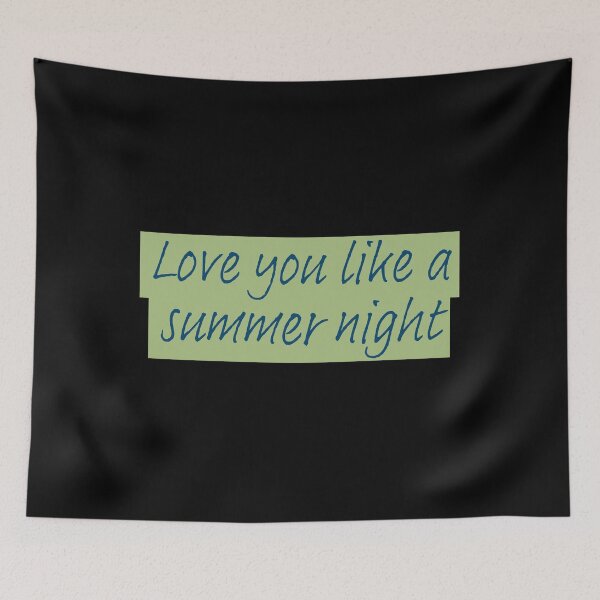 Item preview, LOVE YOU LIKE A SUMMER NIGHT, aesthic, aesthetic designed and sold by Happy  Soul Store.