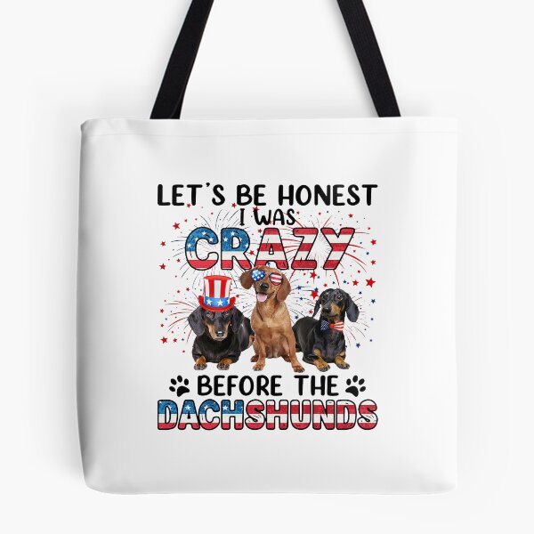 Item preview, I WAS CRAZY BEFORE THE DACHSHUNDS designed and sold by Princez21.