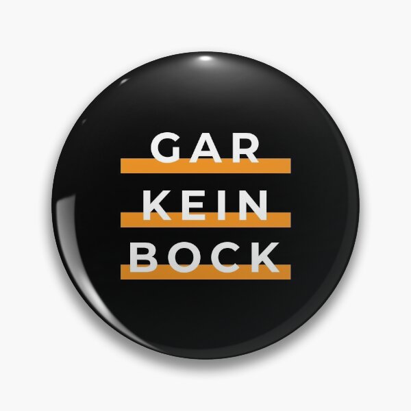 Item preview, No en el estado de ánimo Gar Kein Bock designed and sold by Tobias Langner.