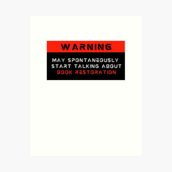 Item preview, Warning: May spontaneously start talking about Book Restoration designed and sold by Mucchhad.