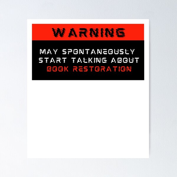 Item preview, Warning: May spontaneously start talking about Book Restoration designed and sold by Mucchhad.