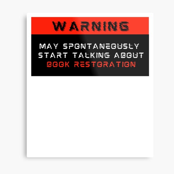 Item preview, Warning: May spontaneously start talking about Book Restoration designed and sold by Mucchhad.