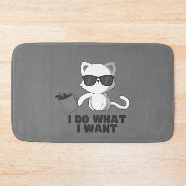 Item preview,  I Do What I Want Cat designed and sold by MoxiApparel.