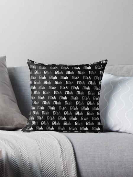 Blah Blah Blah - We need to talk Throw Pillow