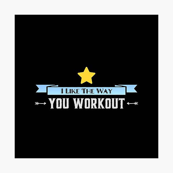 Item preview, I like the way you workout Fitness Motivation designed and sold by suver.