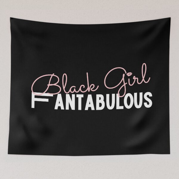 Item preview, Black Girl Fantabulous [#113] designed and sold by AfriStyleUK.