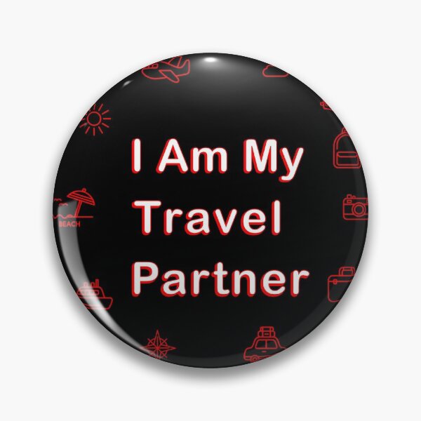 Item preview, I Am My Travel Partner designed and sold by geoji.