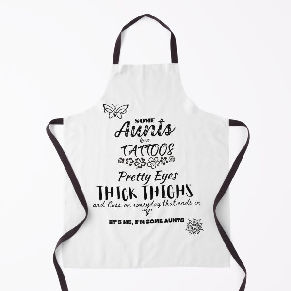 Item preview, Cussing Aunts with Tattoos Pretty Eyes Thick Thighs  designed and sold by 52andretired.