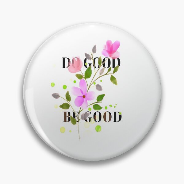 Item preview, Do good be good  designed and sold by jamwind.